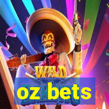 oz bets