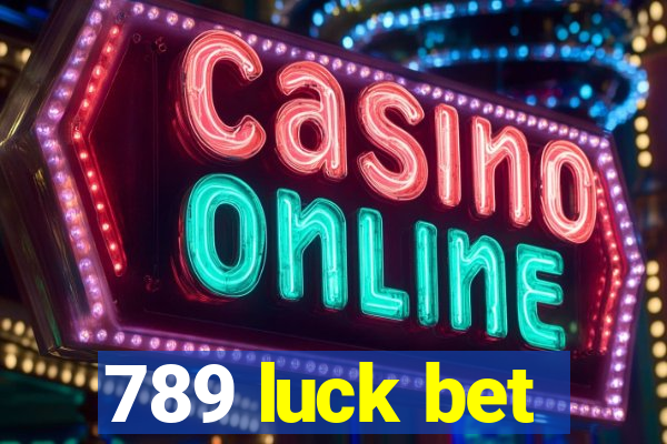 789 luck bet