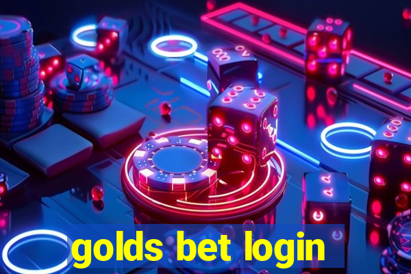 golds bet login