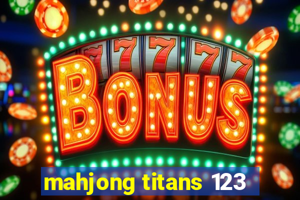 mahjong titans 123