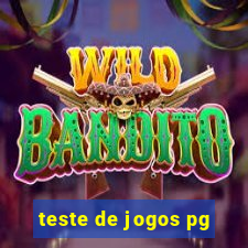 teste de jogos pg