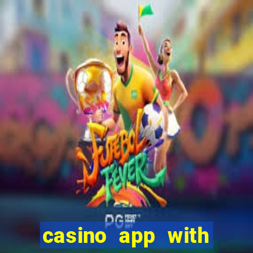 casino app with real money