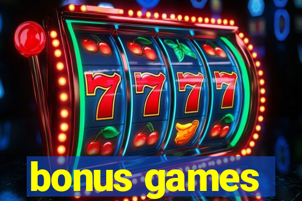 bonus games