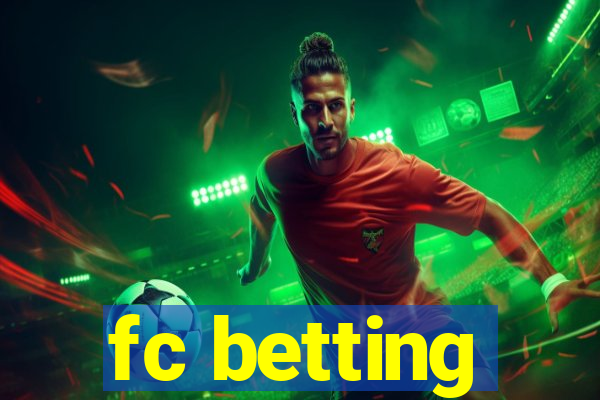 fc betting