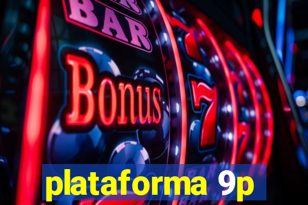 plataforma 9p