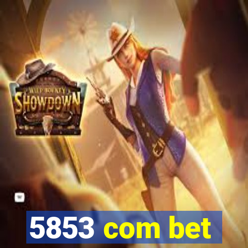 5853 com bet