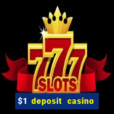 $1 deposit casino nz free spins