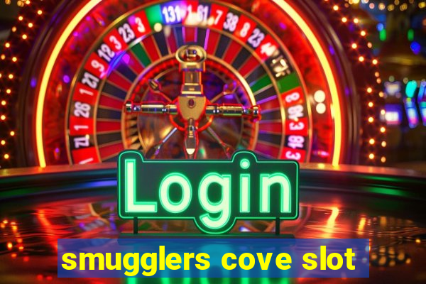 smugglers cove slot