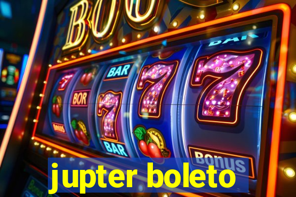 jupter boleto