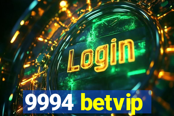 9994 betvip