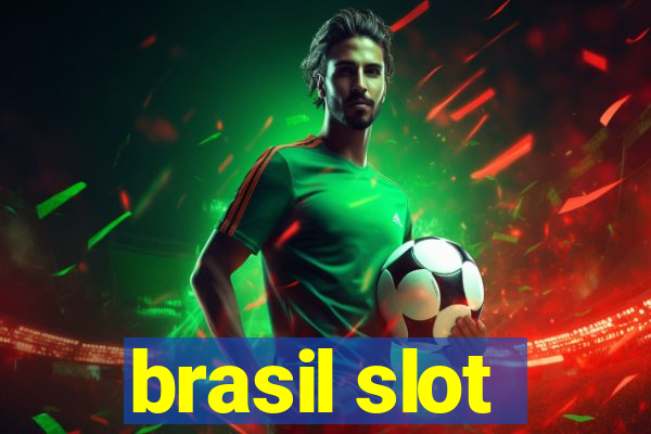 brasil slot