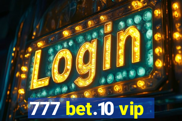 777 bet.10 vip