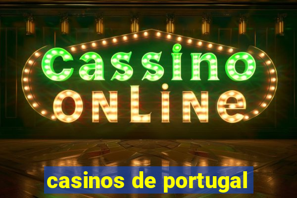 casinos de portugal