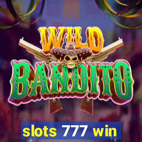 slots 777 win