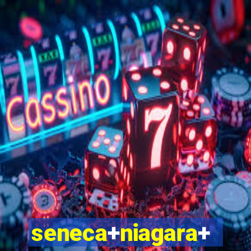 seneca+niagara+resort+&+casino