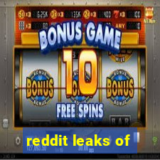 reddit leaks of