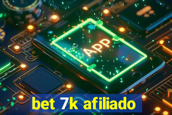 bet 7k afiliado