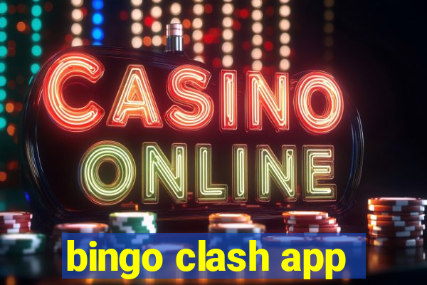 bingo clash app