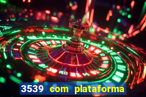 3539 com plataforma de jogos