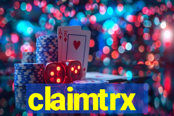 claimtrx