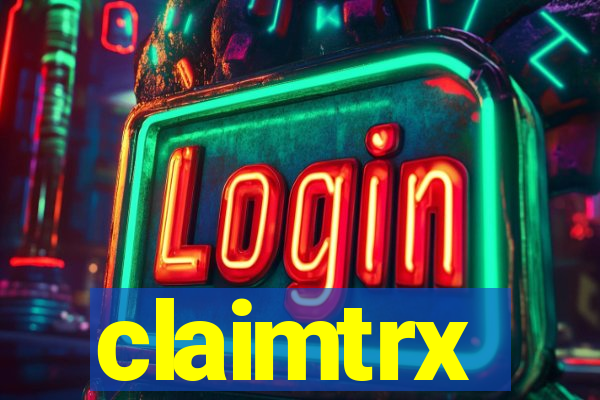 claimtrx