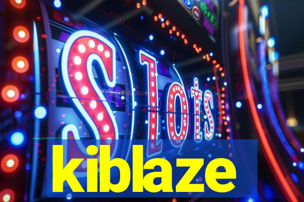 kiblaze