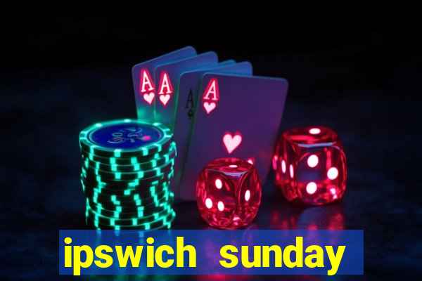 ipswich sunday football league