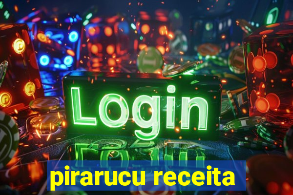 pirarucu receita