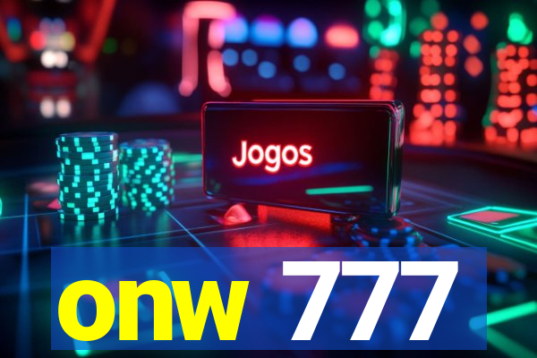 onw 777