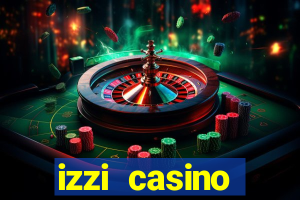 izzi casino c贸digo promocional