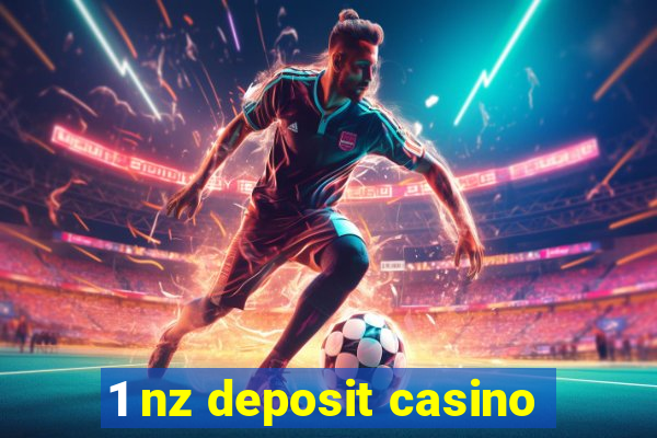 1 nz deposit casino