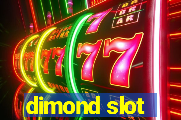 dimond slot