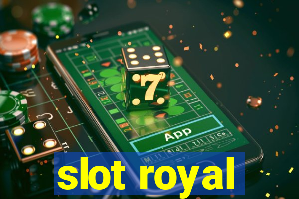 slot royal