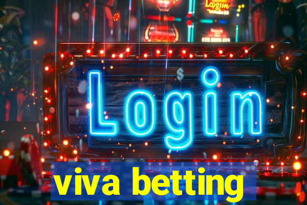 viva betting