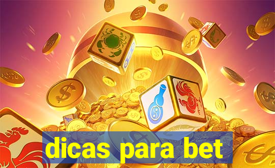 dicas para bet