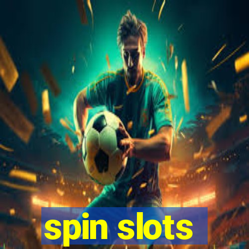 spin slots