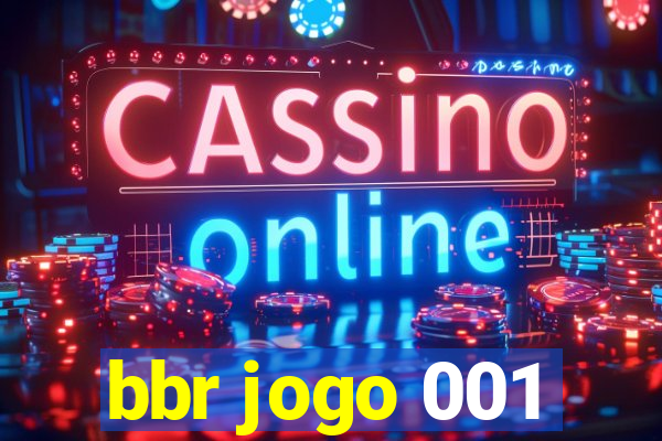 bbr jogo 001