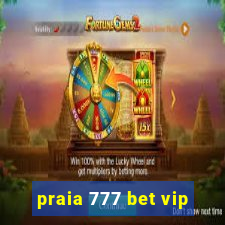 praia 777 bet vip