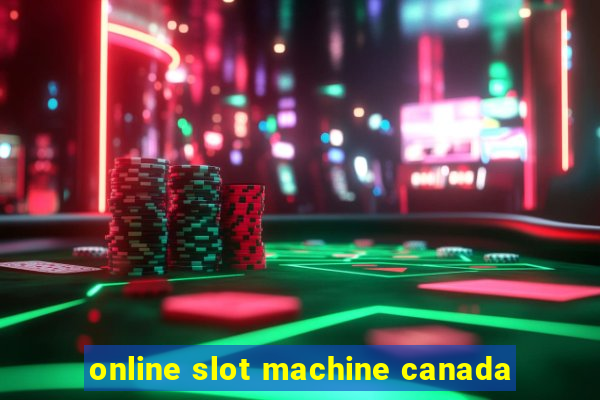 online slot machine canada