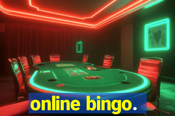 online bingo.