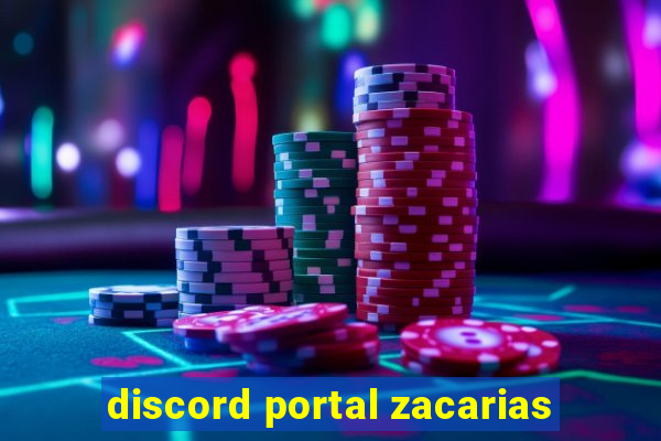 discord portal zacarias