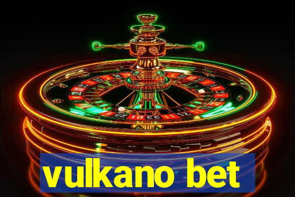 vulkano bet