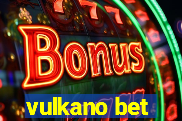 vulkano bet