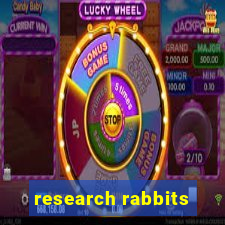 research rabbits