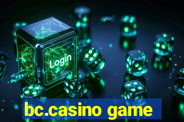 bc.casino game