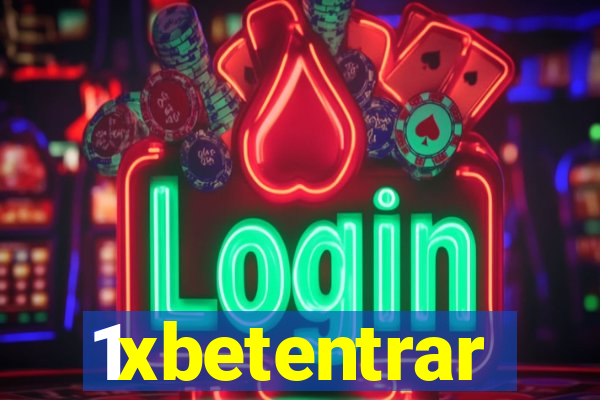 1xbetentrar