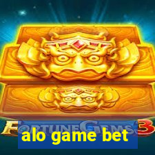 alo game bet