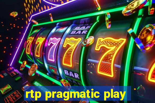 rtp pragmatic play