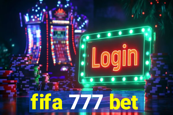 fifa 777 bet