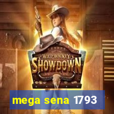 mega sena 1793